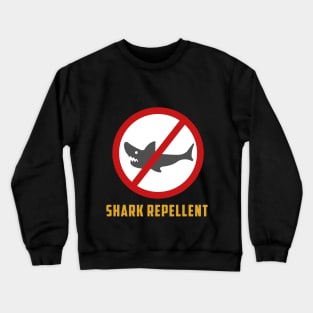 Shark Repellent Crewneck Sweatshirt